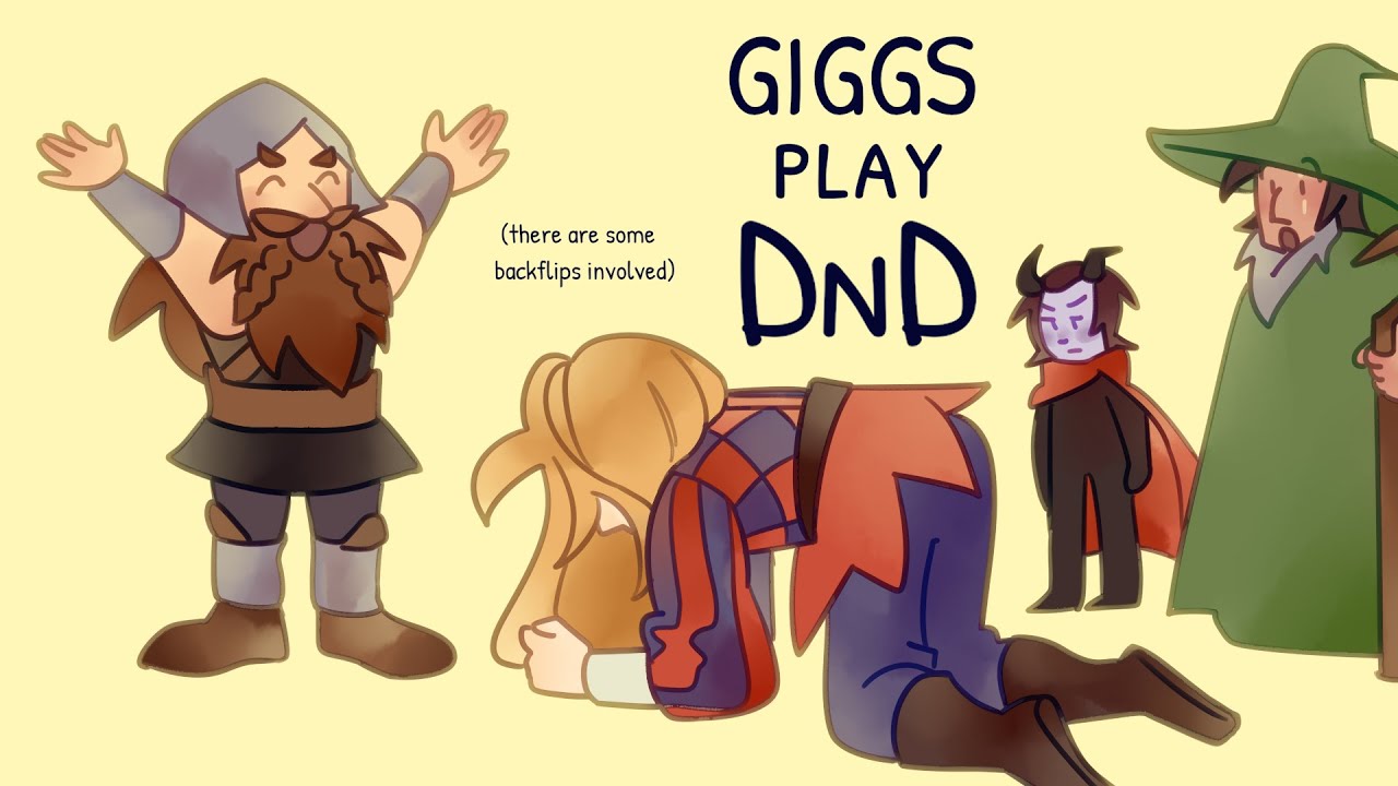 GIGGS play DND ! - Animatic