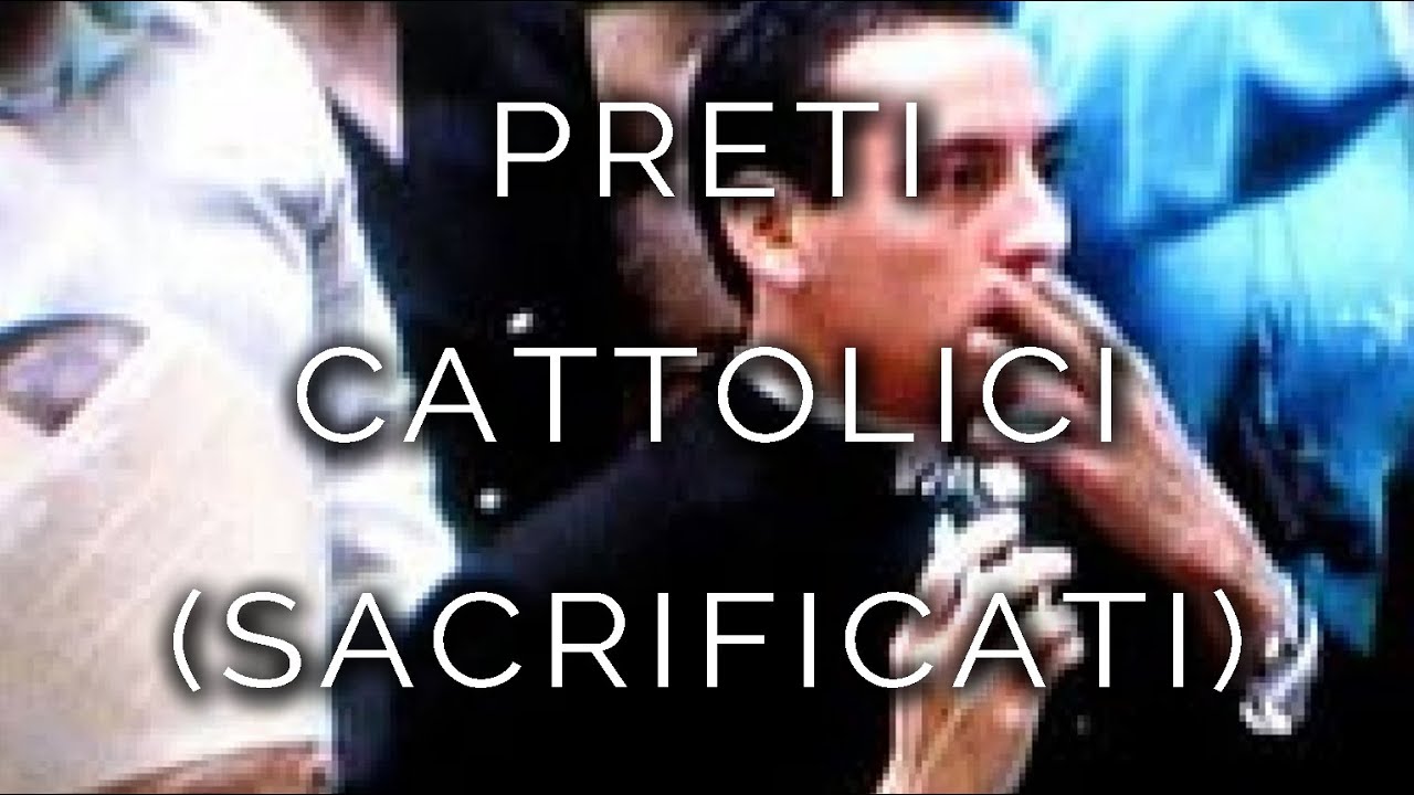 2303-IT INDAGINE, PRETI CATTOLICI (SACRIFICATI) - Ipnosi Esoterica &infin; Lucio Carsi