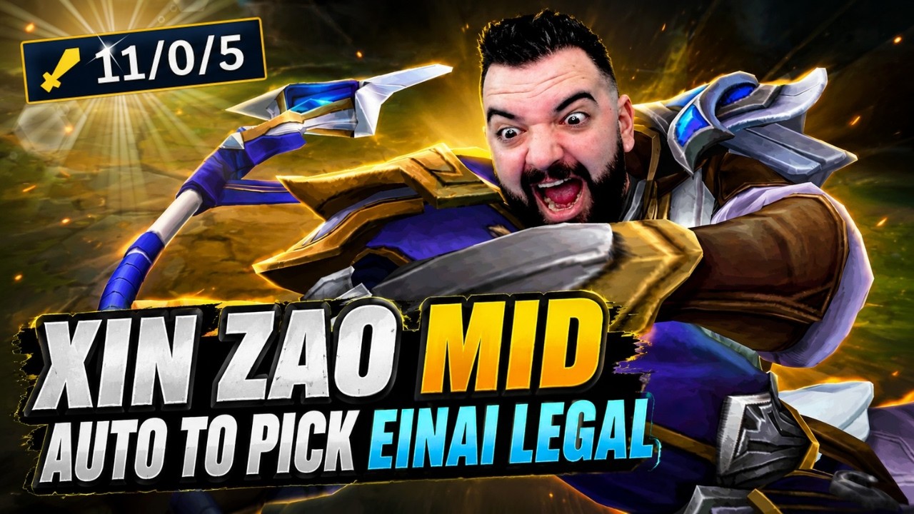🚫 &Alpha;&Upsilon;&Tau;&Omicron; &Tau;&Omicron; XIN ZHAO MID PICK &Epsilon;&Iota;&Nu;&Alpha;&Iota; LEGAL...🚫 | &Mu;&alpha;&theta;&alpha;ί&nu;&omega; &mu;&epsilon; ANTILIPSI