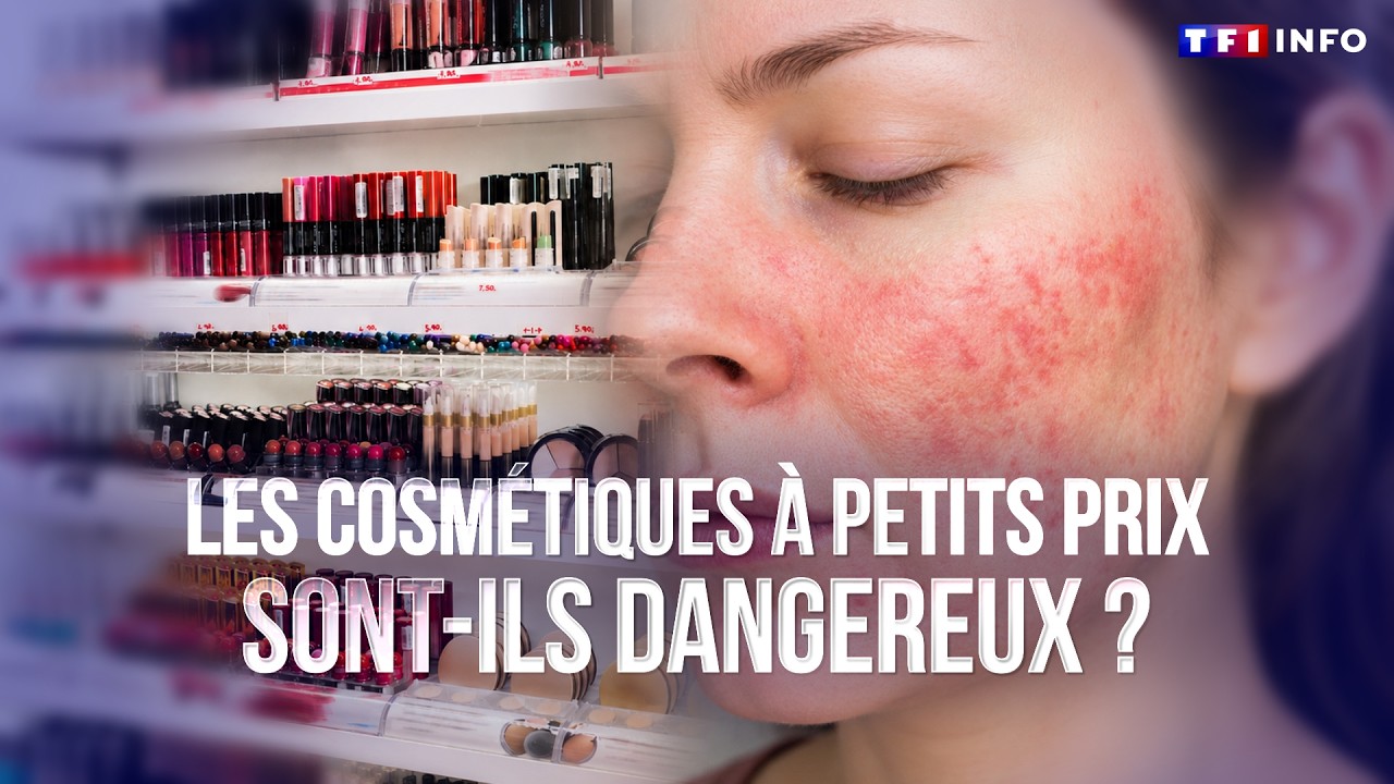 Enqu&ecirc;te - Ce que cachent les cosm&eacute;tiques &agrave; petits prix