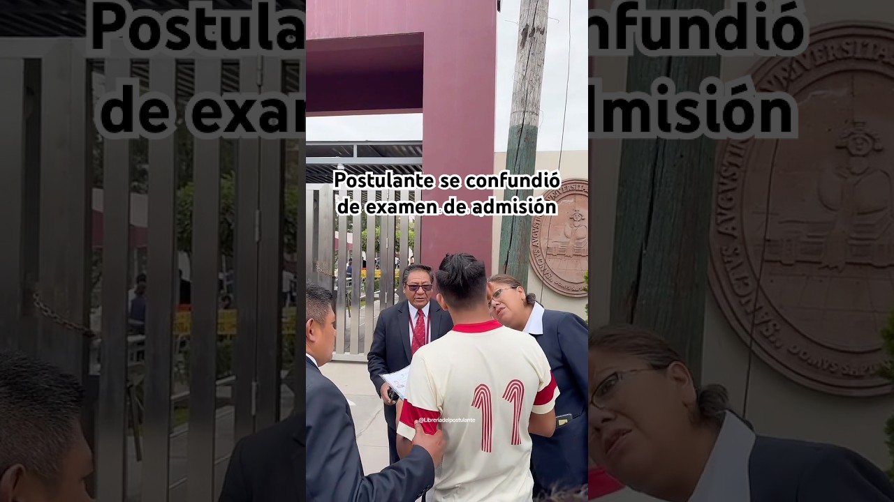 Postulante se confundi&oacute; de fecha para dar su examen de admisi&oacute;n UNSA 2025 #unsa #examen #universidad