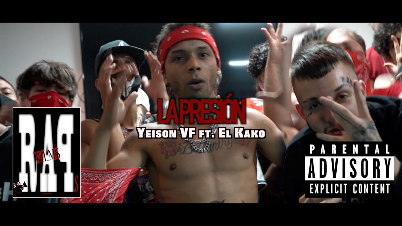 Yeison VF Ft. El Kako - La Presión (VideoOficial)
