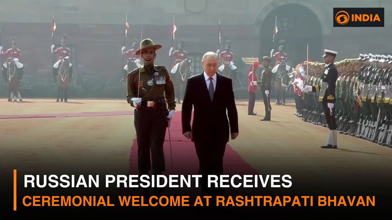 Russian President receives ceremonial welcome at Rashtrapati Bhavan | DD India