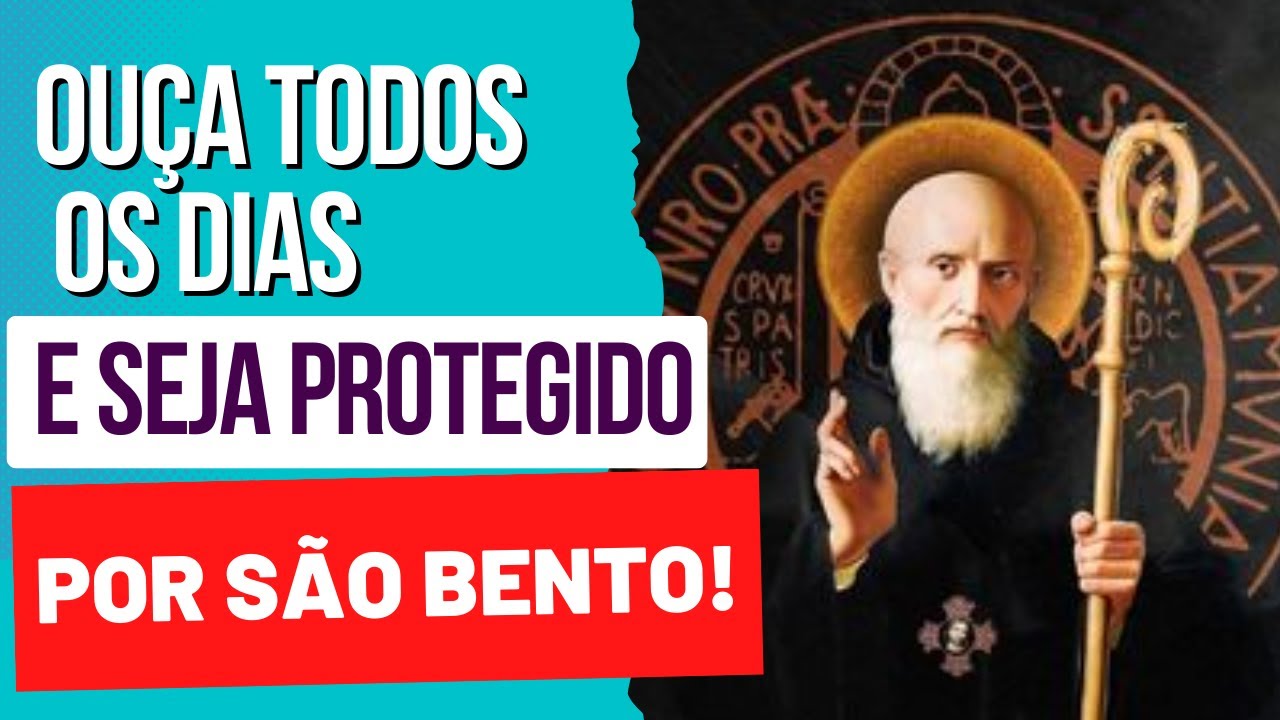 PODEROSA ORAÇÃO PARA AFASTAR INIMIGOS - São Bento