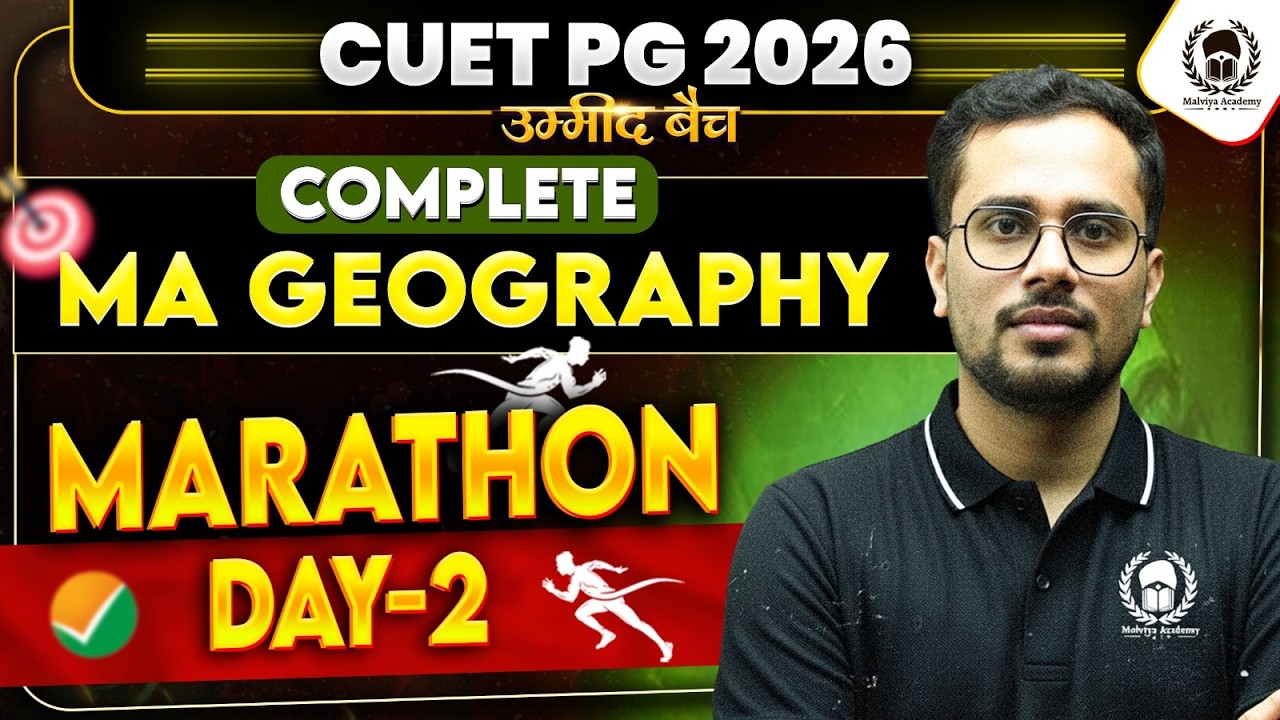 CUET PG 2026 Complete MA Geography🔥Marathon Day - 2 | Umeed Phase - 3 | Shiw Mohan Sir