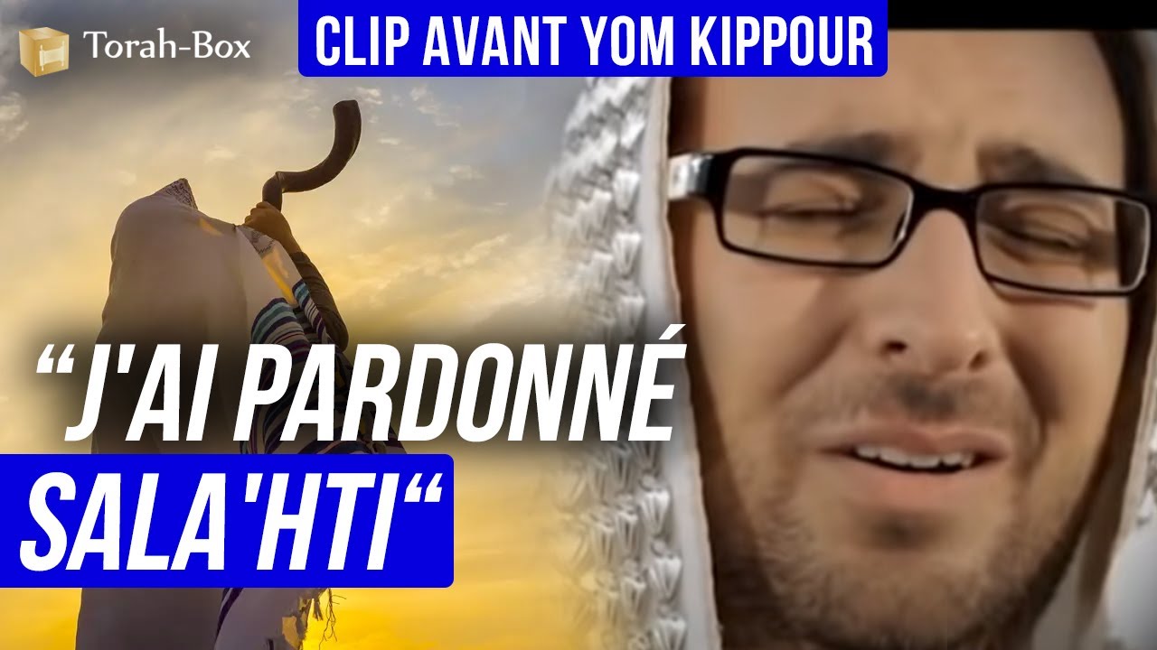 Clip avant Yom Kippour : 