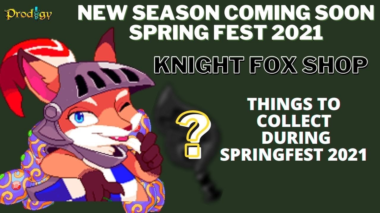 Prodigy Math Springfest 2021 Coming Soon: Collectibles @ Fox Knight Shop in the upcoming season