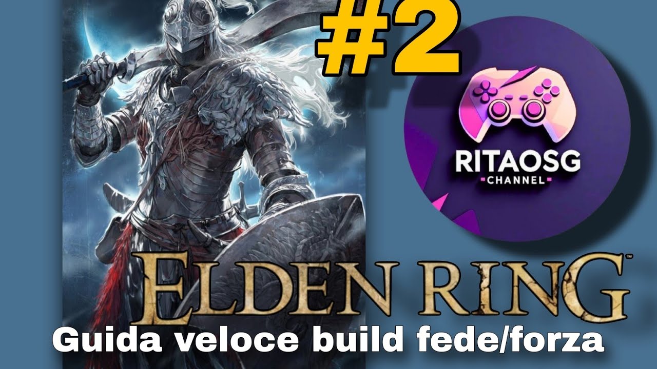 Rompere ELDEN RING #2 build forza/fede