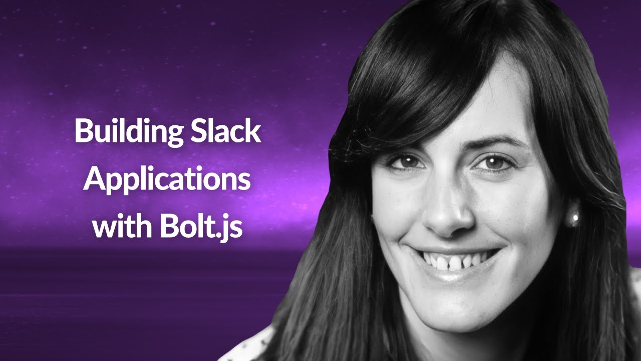 Building Slack Applications with Bolt.js | Alba Rivas | Conf42 JavaScript 2022