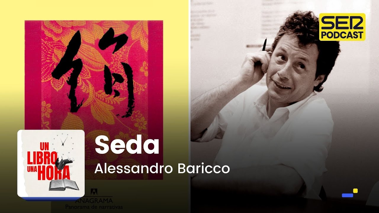 Un libro una hora 108 | Seda | Alessandro Baricco