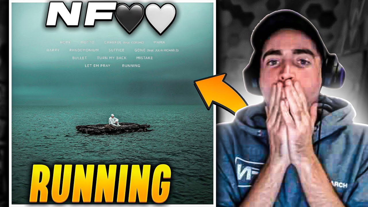 NF - RUNNING | ALBUM OF THE YEAR?? (FIRST REACTION)