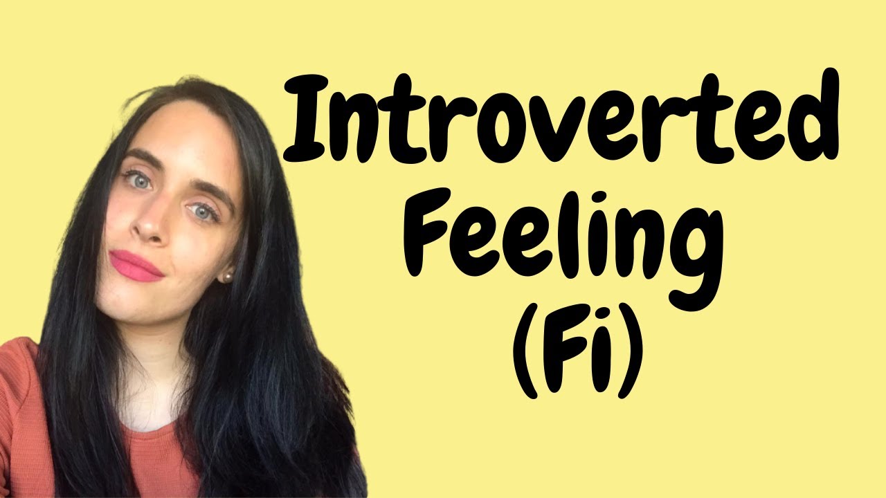 INTROVERTED FEELING (ISFP, INFP) - Through the Lens of Carl Jung