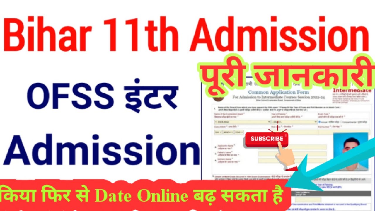 ofss bihar admission 2022 intermediate date|ofss bihar admission 2022 |ofss online Last date 2022