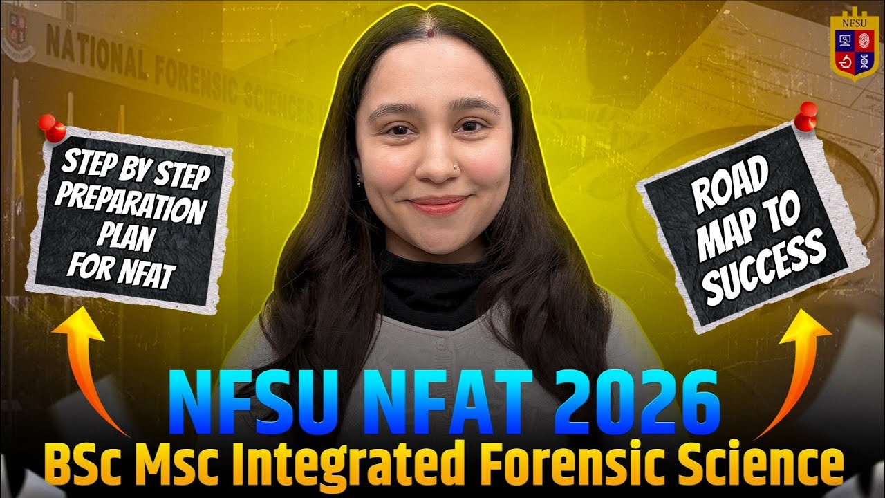 Step by step Preparation Plan to Crack NFSU NFAT 2026 | Forensic Science I Diksha Sharma