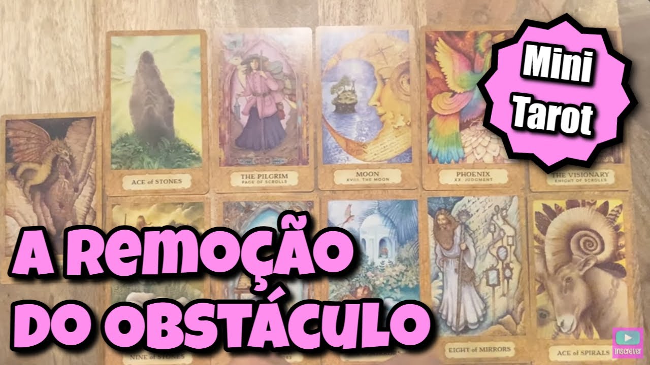 A Remoção do Obstáculo (Amor) 💗 Mini Tarot Oráculos