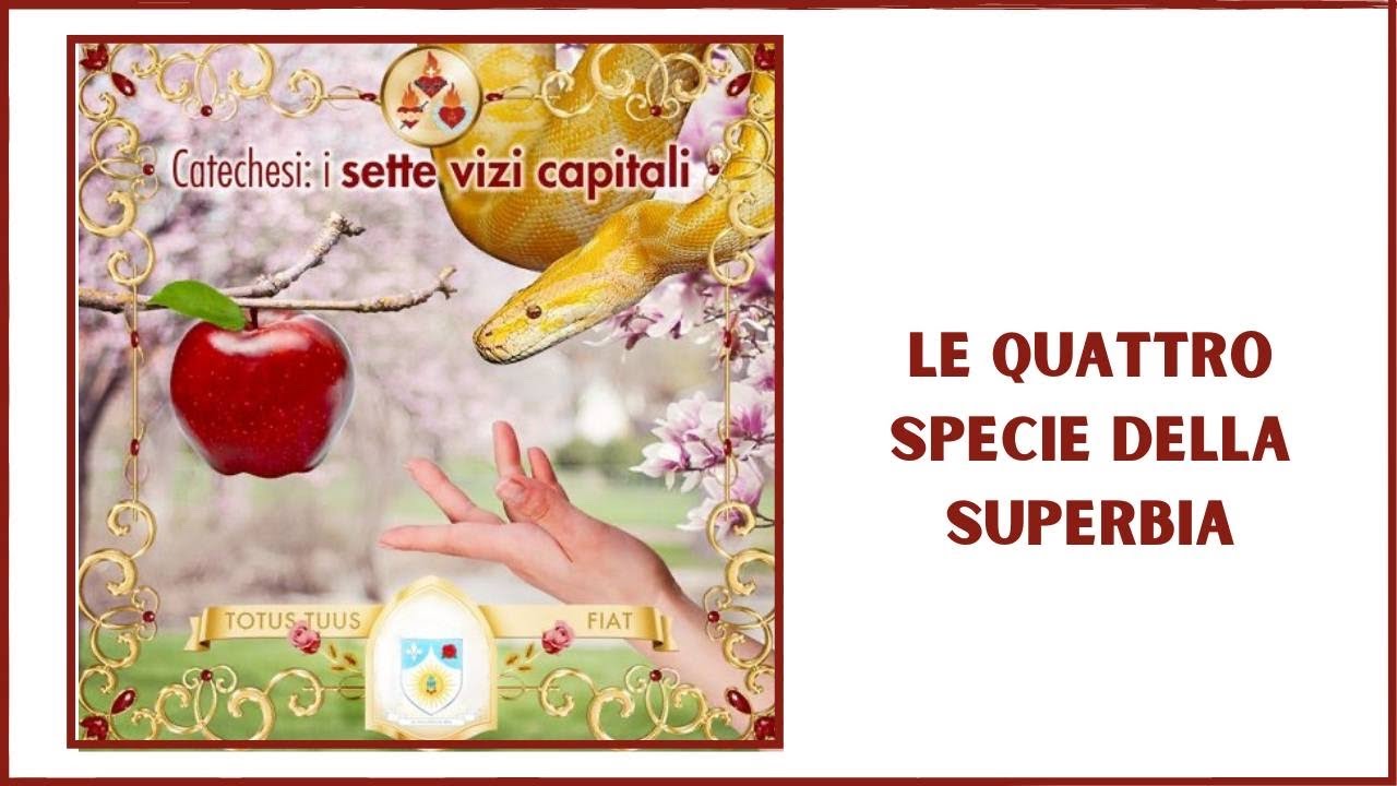 Le quattro specie della superbia