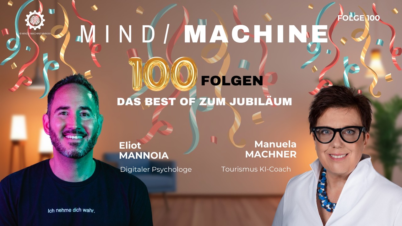 #100 - Eure liebsten Highlights aus 100 Folgen Mind / Machine