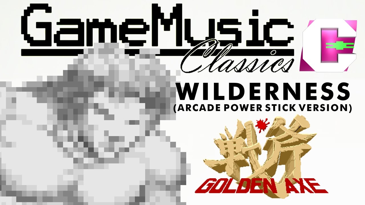 Golden Axe: Wilderness (Arcade Power Stick Version) | CFX