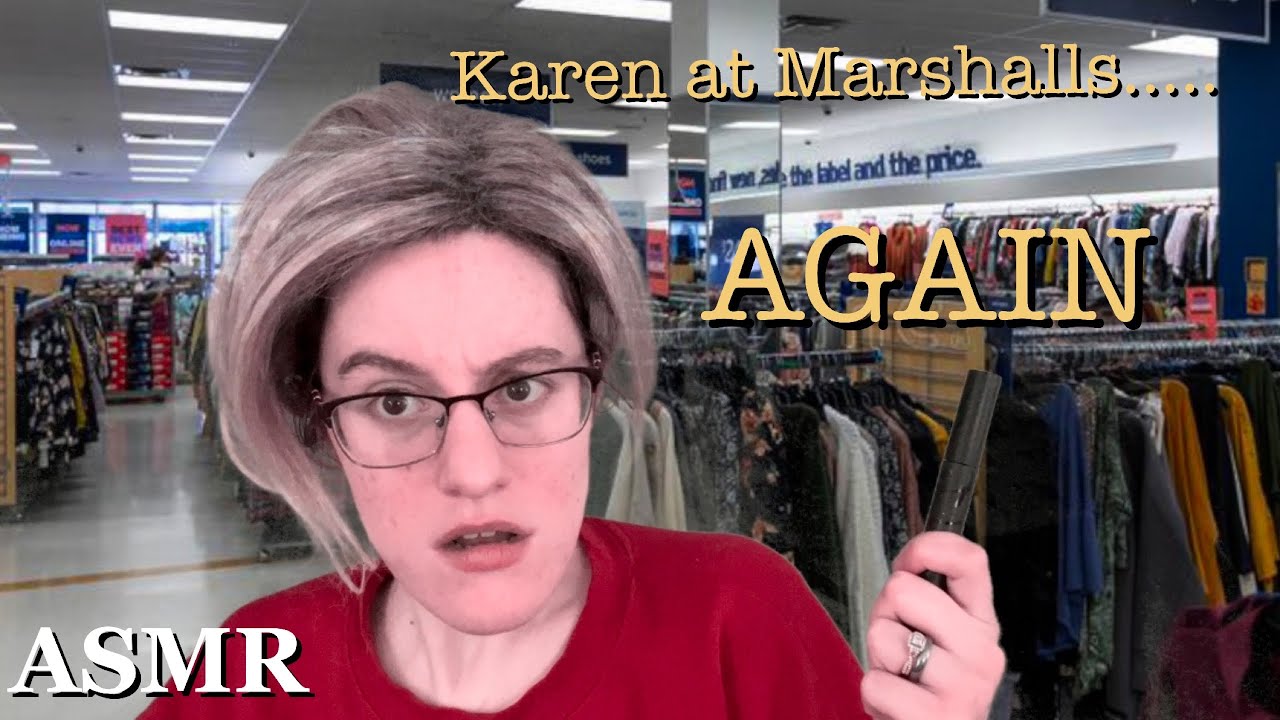 ASMR| Karen is BACK at Marshalls