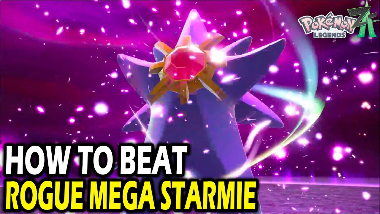 How to Beat Rogue Mega Starmie on Pokemon Legends ZA