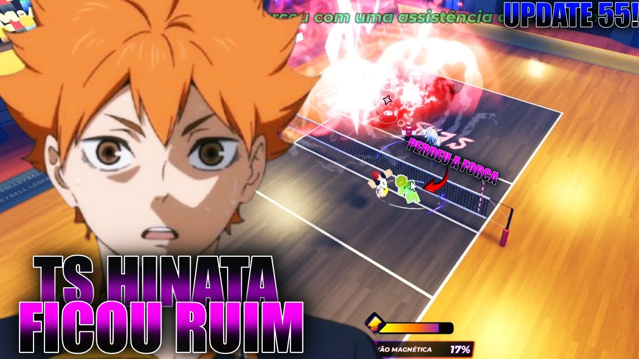 UPDATE 55! TS HINATA FICOU MUITO RUIM! YOGAN NERF, KISUKI BUFF, AKARI BUFF NO VOLLEY BALL LEGENDS!