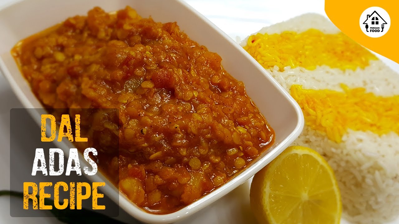 Dal Adas Recipe / Persian Red Lentil Stew / Traditional Dish From The South Of Iran