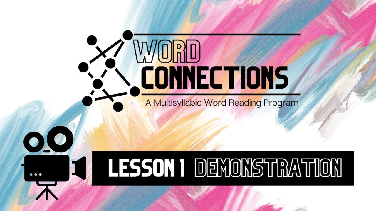 Word Connections: Lesson 1 Demonstration