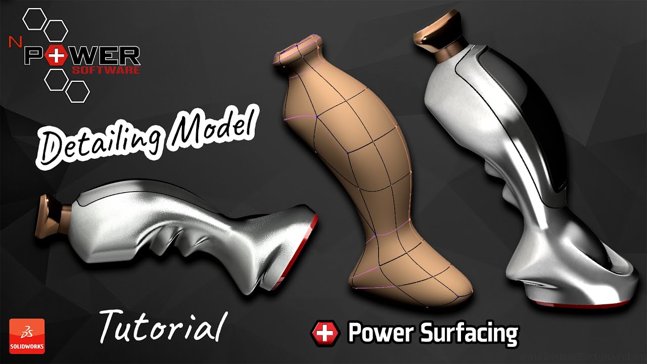 Detailing a Model | Power Surfacing - SOLIDWORKS