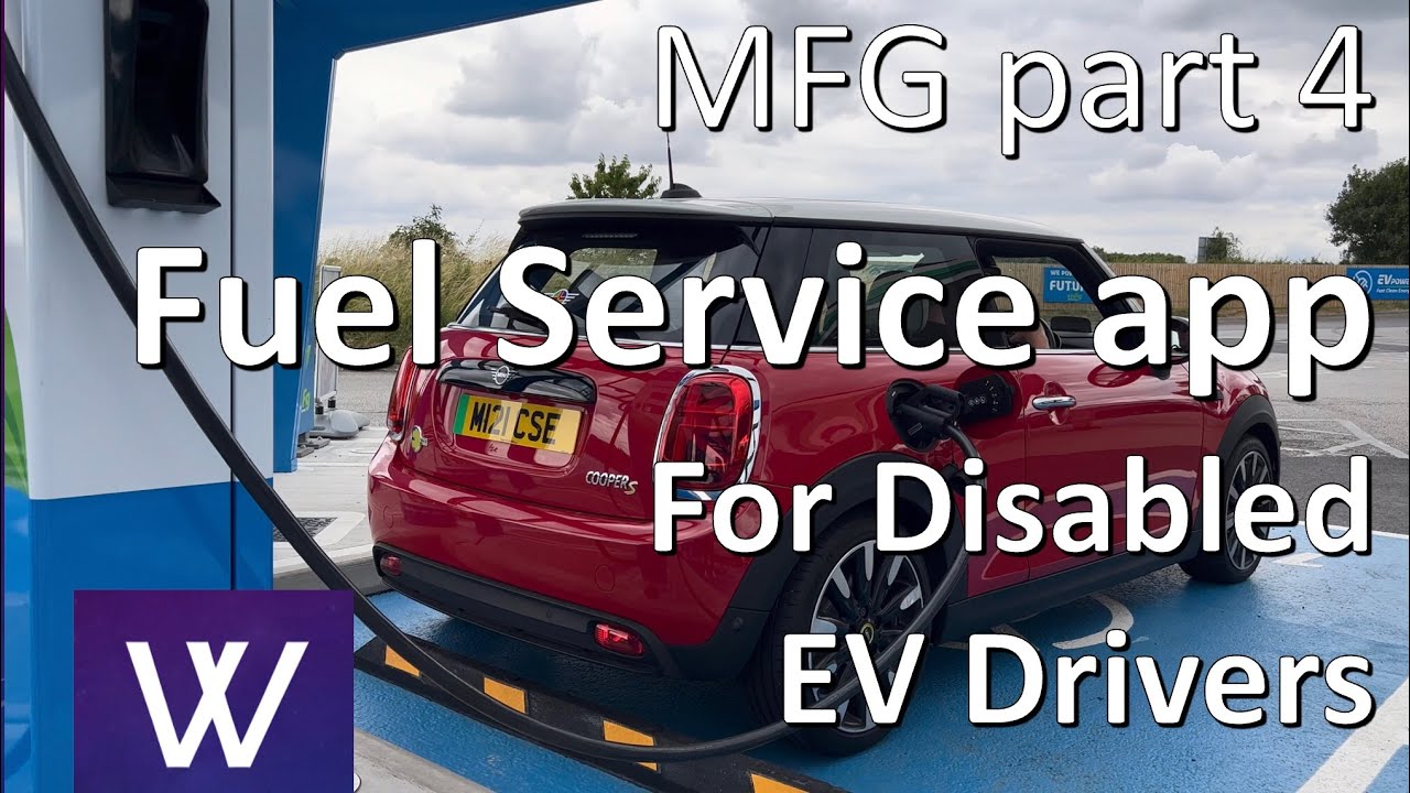 MFG part 4 Disabled EV drivers, is an app reasonable replacement to physical access, I take a look