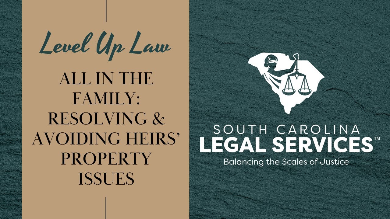All in the Family: Resolving and Avoiding Heirs' Property Issues