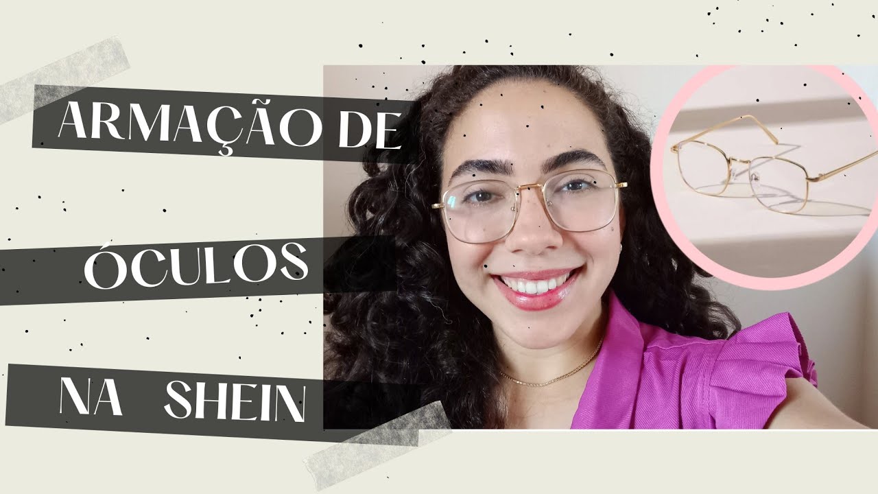 Óculos na Shein | Vale a pena? | Armação pata Óculos de grau Barata