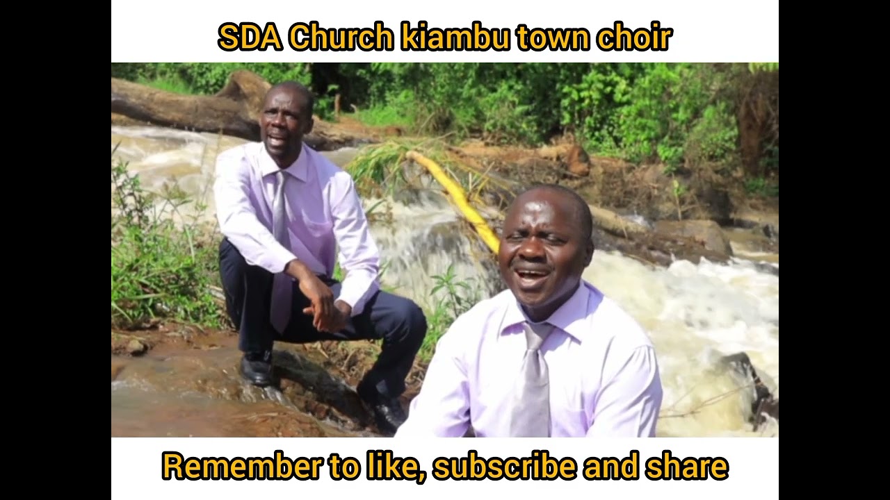 TUNAMSHUKURU BY SDA CHURCH KIAMBU TOWN CHOIR