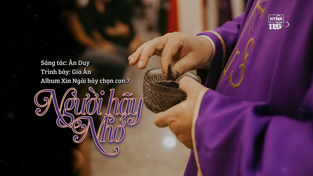 NS 116 | Người Hãy Nhớ (Ân Duy) | Gia Ân