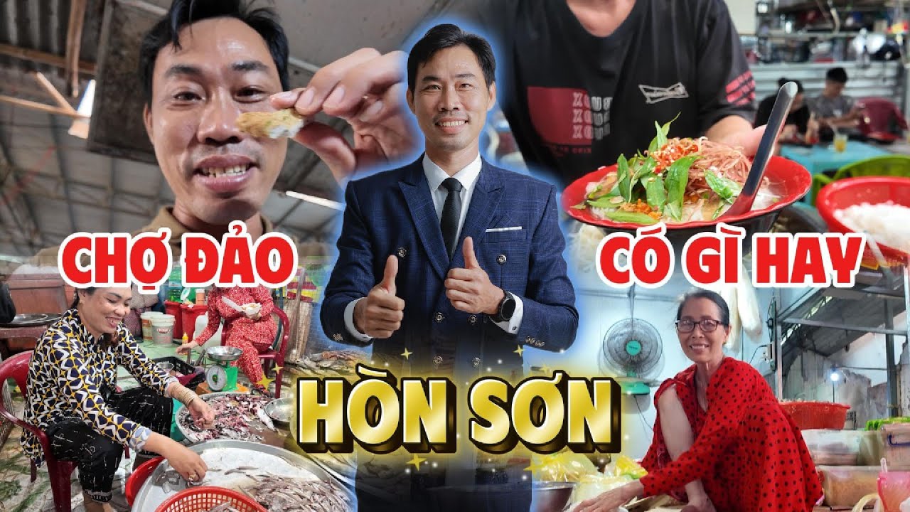 H&Ograve;N SƠN 2025: Gi&aacute; hải sản, giờ đi chợ, chỗ ăn s&aacute;ng ngon &ndash; KINH NGHIỆM THẬT chia sẻ lại