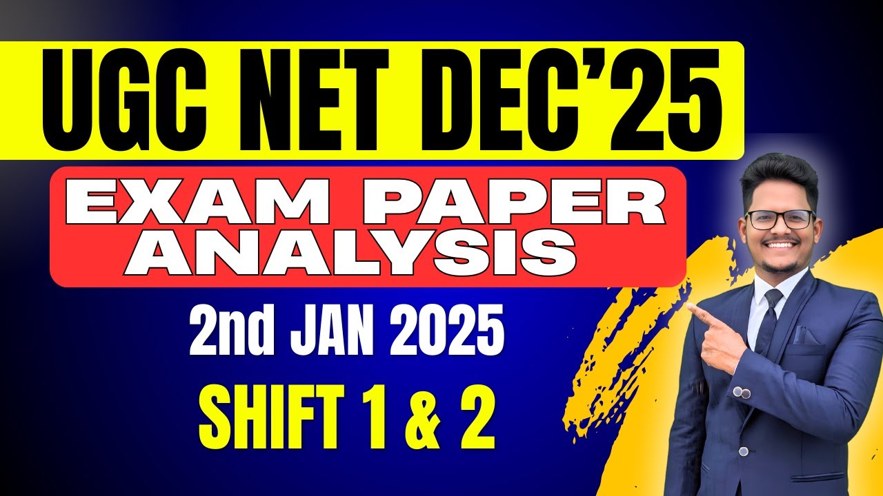 2nd Jan 2025 (Shift 1 & 2) | UGC NET DEC 2025  Exam Paper Analysis |  #achieversaddaugcnet