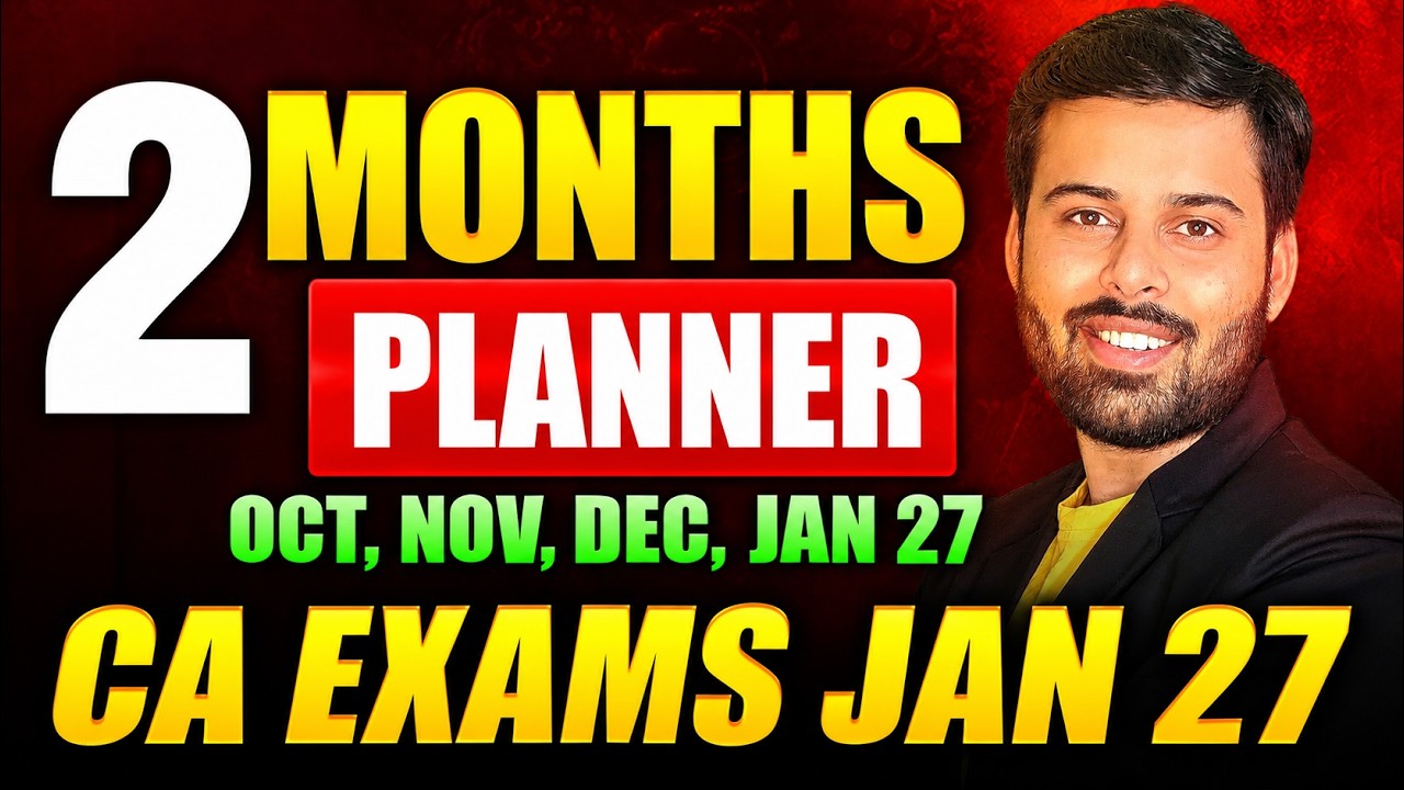 CA Foundation & CA Inter 60 Days Master Plan For Jan 27  | AIR Confirmed