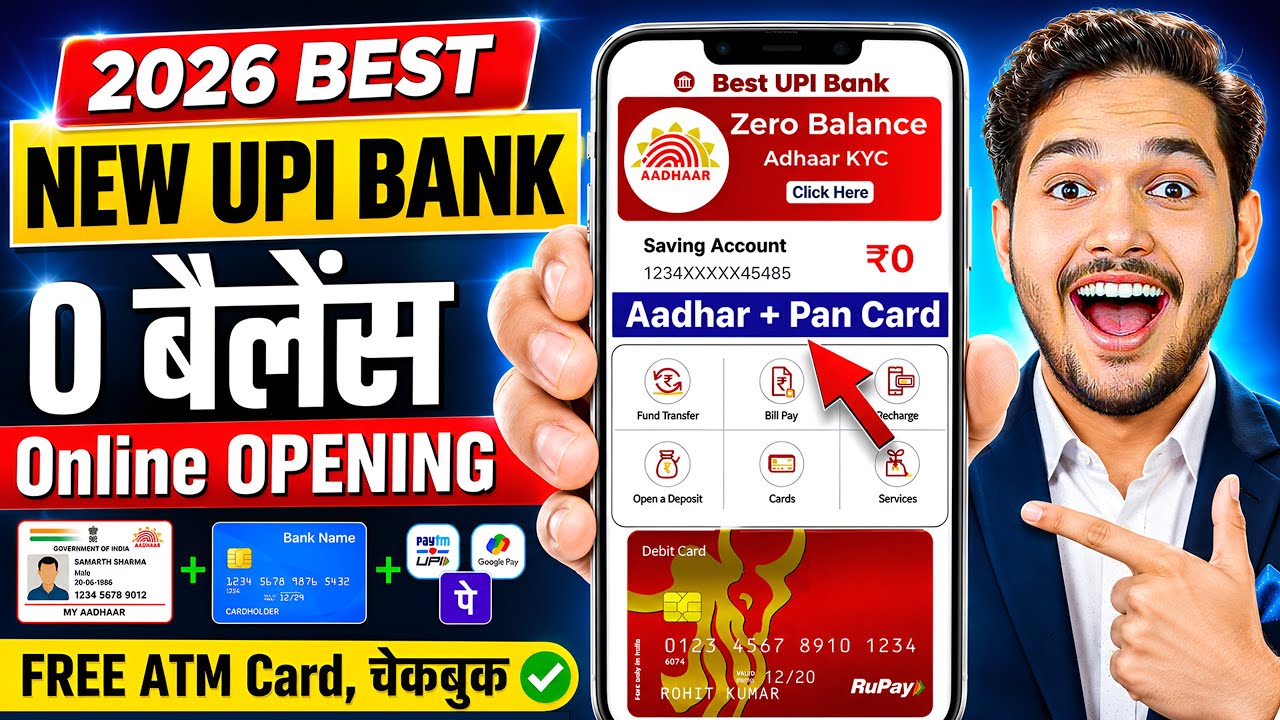Best upi bank 🔥 without video kyc account opening 2026 || zero balance account online opening