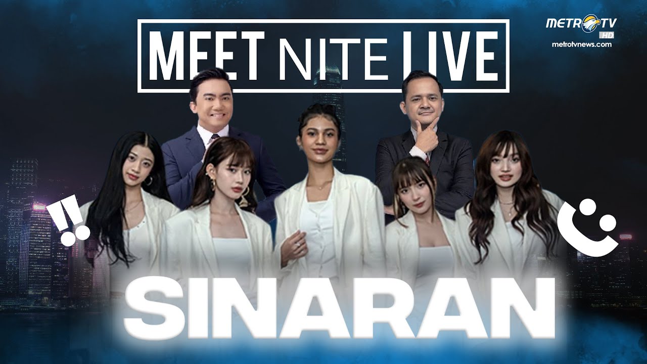 [FULL] SINARAN | Meet Nite Live