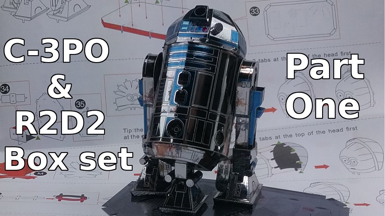 Metal Earth Build - C-3PO & R2-D2 box set - Pt 1 - R2-D2