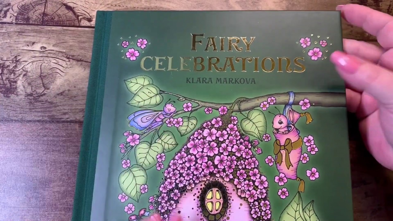 Adult Coloring - Klara Markova Fairy Celebrations part 1