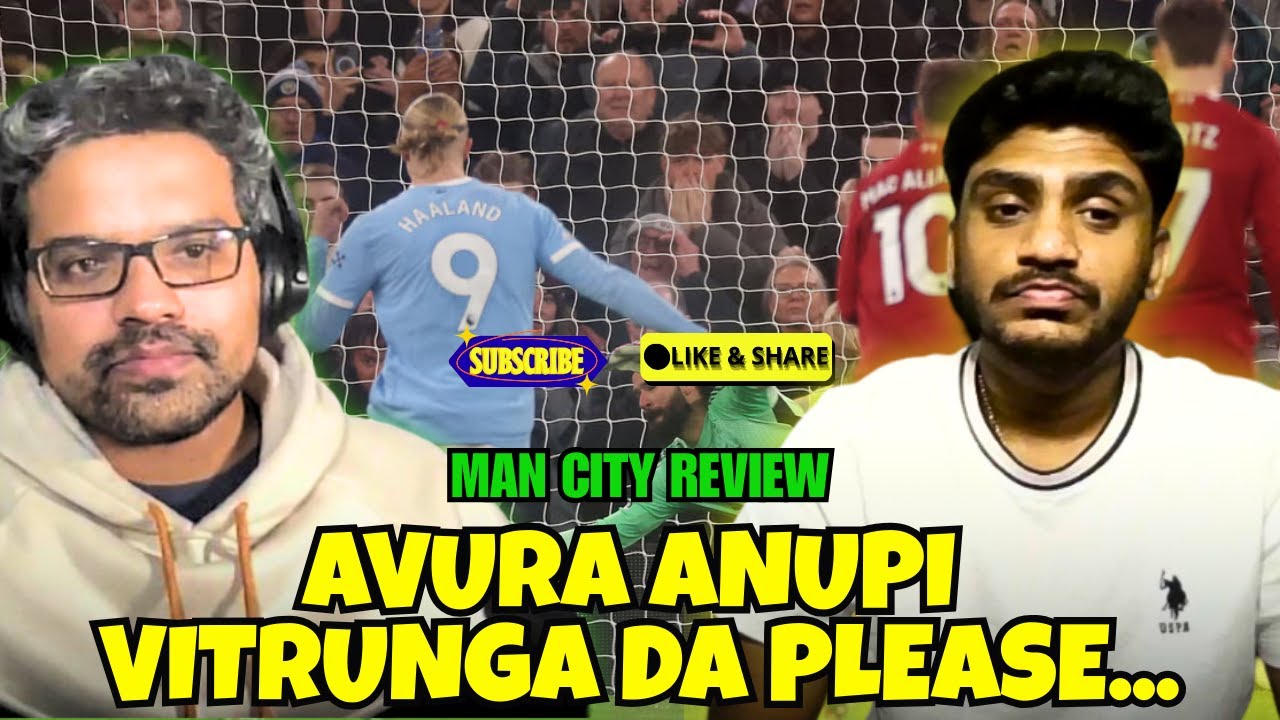 &ldquo;அவரை அனுப்பிவிடுங்கள்...🙏🏻&rdquo; | LIVERPOOL 1-2 MAN CITY REVIEW | KOP KARUTHU PODCAST