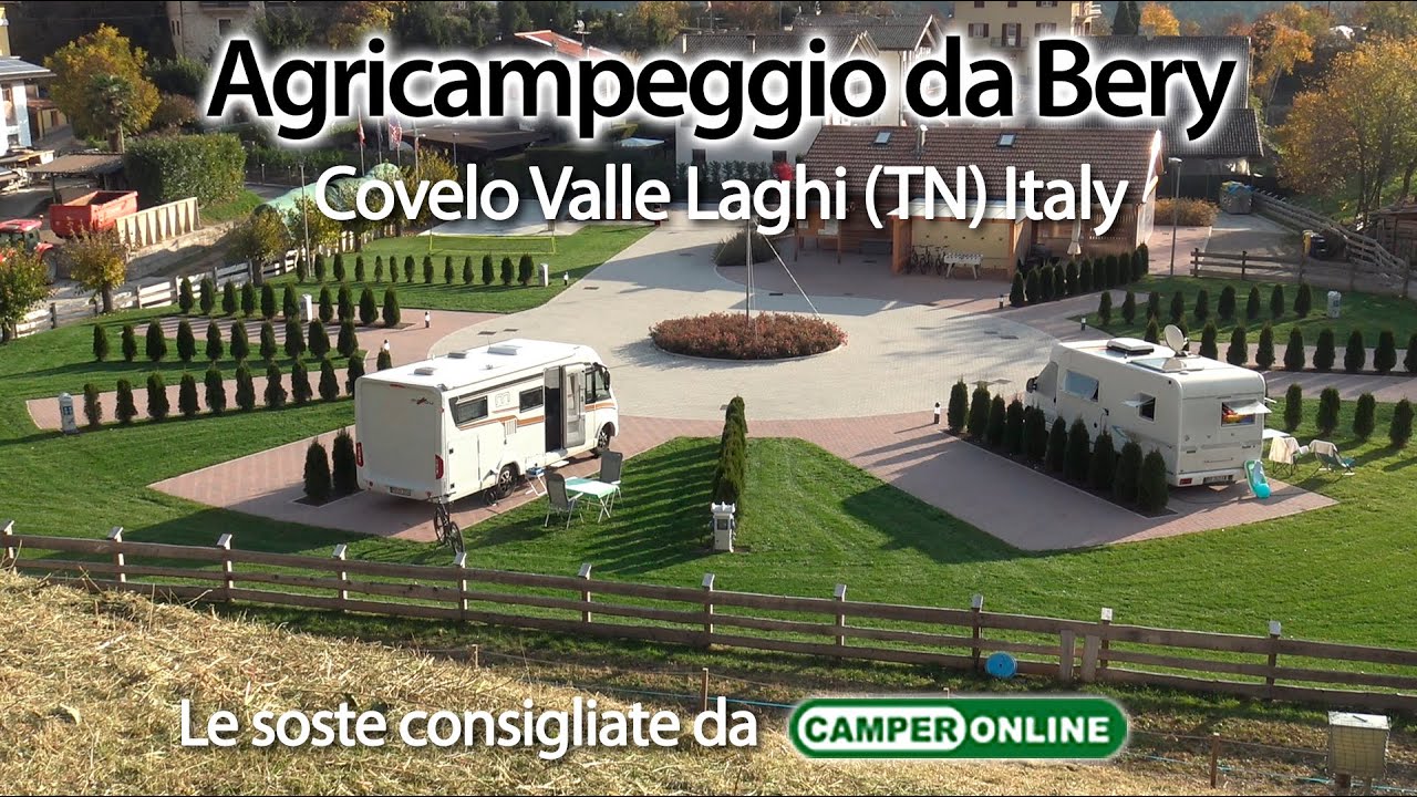 Le aree di sosta segnalate da CamperOnLine: Agricampeggio da Bery Covelo Valle Laghi