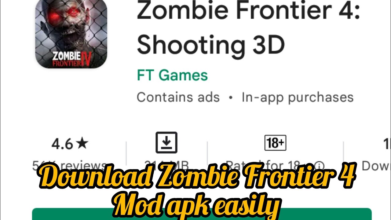 How to Download Zombie Frontier 4 mod apk.