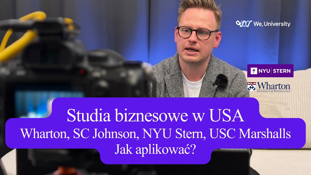 Studia biznesowe w USA: Jak dostać się do najlepszych uczelni Wharton i NYU Stern? | WeUniversity.pl