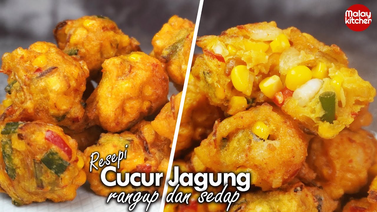resepi cucur jagung | Manis Rangup dan Sedap | mudah ja.