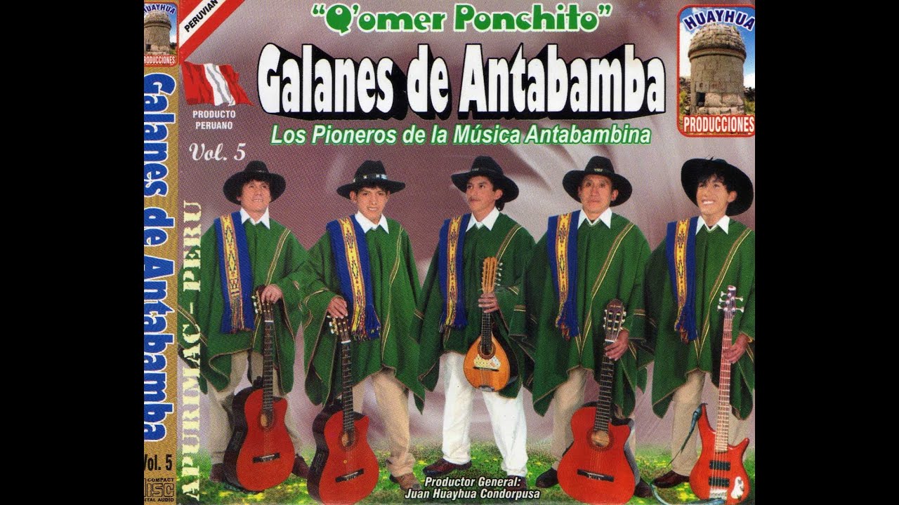 GALANES DE ANTABAMBA ► DVD COMPLETO - Video Clip Huaynos ☛ VOL. 5 ✓