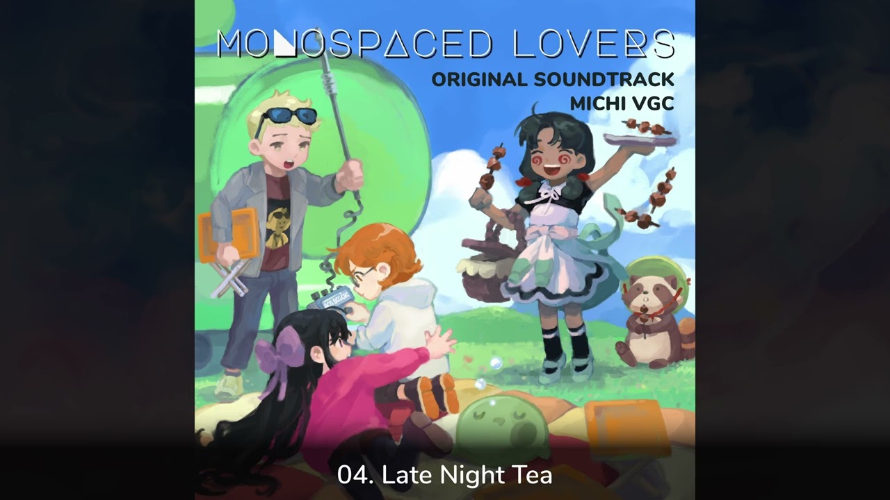 Monospaced Lovers OST - 04. Late Night Tea