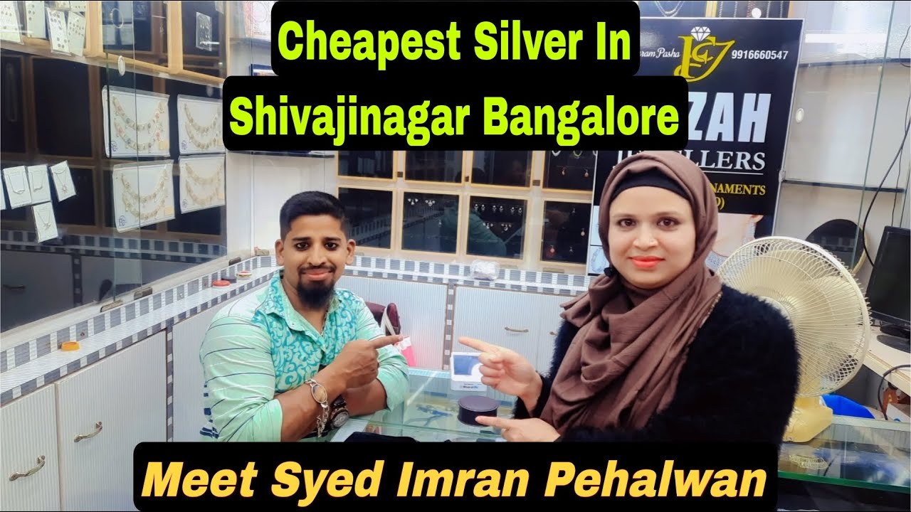 Cheapest Silver In Shivajinagar Bangalore Fizzah Jewellers
