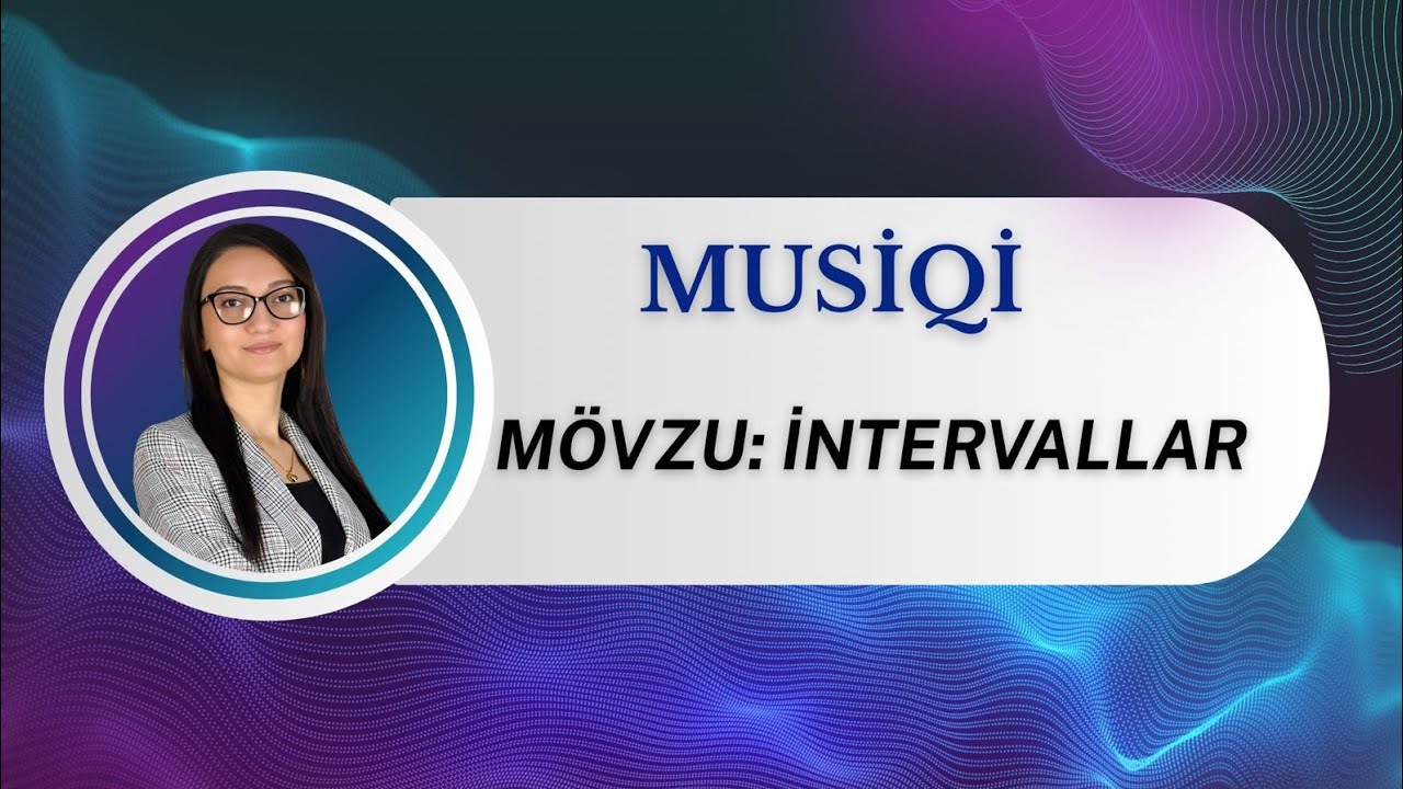 Musiqi - MİQ VƏ SERTİFİKASİYA 2026 DƏRS 1, Təlimçi: Nigar Qasımova 