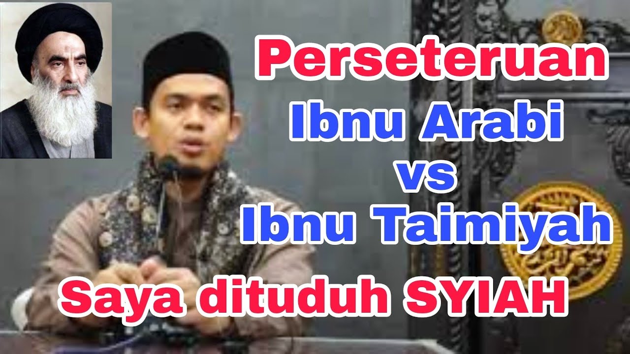 Buya Arrazy : Ibnu Arabi VS Ibnu Taimiyah